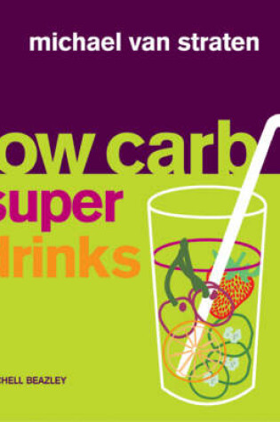 Cover of Low Carb Superdrinks