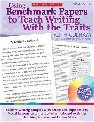 Book cover for Using Benchmark Papers to Teach Writing with the Traits: Grades 3-5