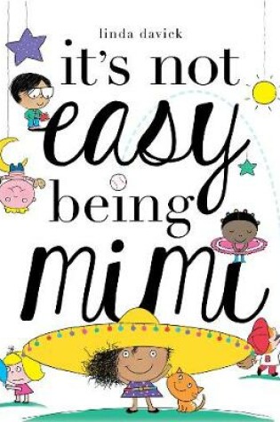 Cover of It's Not Easy Being Mimi