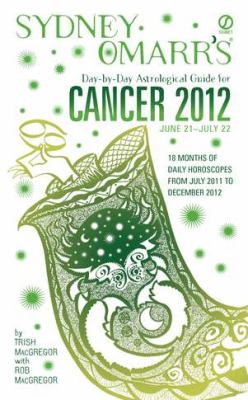 Book cover for Sydney Omarr's Day-By-Day Astrological Guide for Cancer 2012