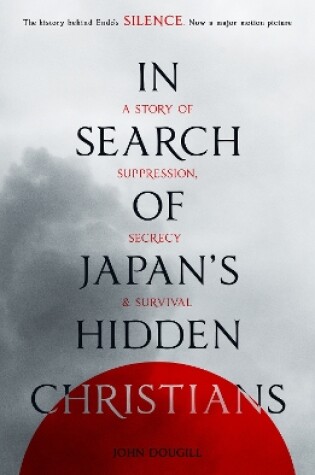 Cover of In Search of Japan's Hidden Christians