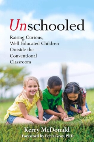 Cover of Unschooled