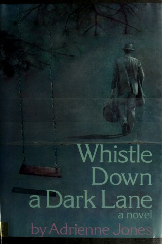 Cover of Whistle Down a Dark Lane