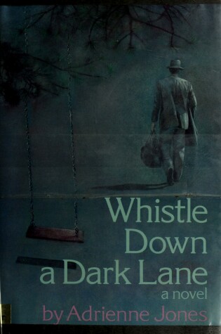 Book cover for Whistle Down a Dark Lane