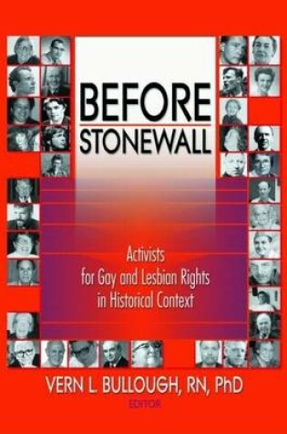 Cover of Before Stonewall: Activists for Gay and Lesbian Rights in Historical Context