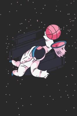 Book cover for Astronaut Playing Basketball