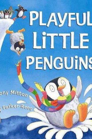 Cover of Playful Little Penguins
