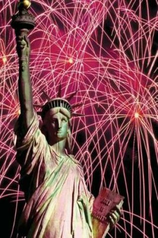 Cover of Journal Lady Liberty Fireworks Background Celebration July Fourth Statue