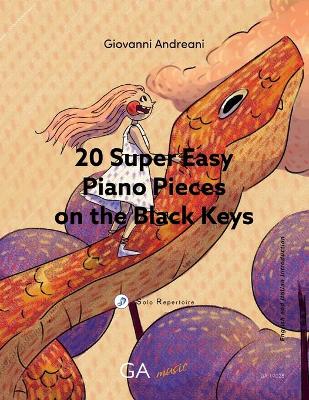 Cover of 20 Super Easy Piano Pieces on the Black Keys