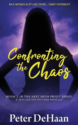 Cover of Confronting the Chaos