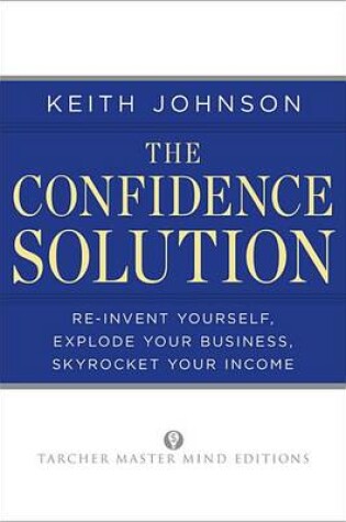 Cover of The Confidence Solution
