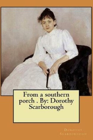 Cover of From a southern porch . By