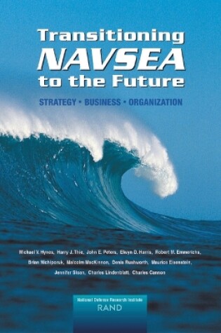 Cover of Transitioning NAVSEA to the Future