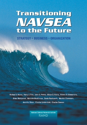 Book cover for Transitioning NAVSEA to the Future