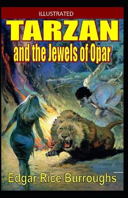 Book cover for Tarzan and the Jewels of Opar [Illustrated] By Edgar Rice Burroughs