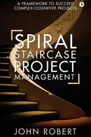 Cover of Spiral Staircase Project Management