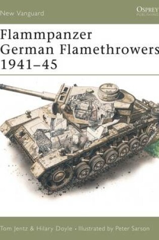 Cover of Flammpanzer German Flamethrowers 1941-45