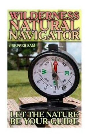 Cover of Wilderness Natural Navigator