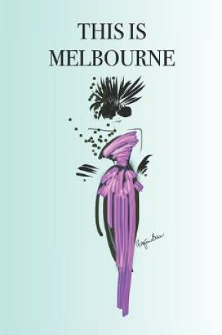 Cover of This Is Melbourne