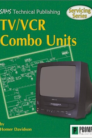 Cover of Servicing TV/VCR Combo Units