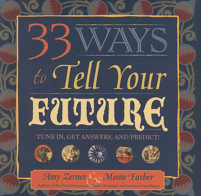 Book cover for 33 Ways to Tell Your Future
