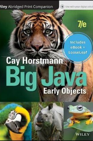 Cover of Big Java: Early Objects, 7e Abridged Print Companion with Wiley E-Text Reg Card Set