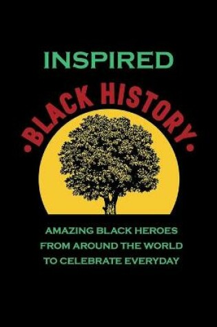 Cover of Inspired Black History