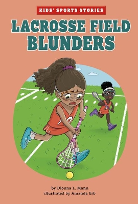 Cover of Lacrosse Field Blunders