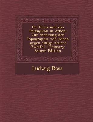 Book cover for Die Pnyx Und Das Pelasgikon in Athen