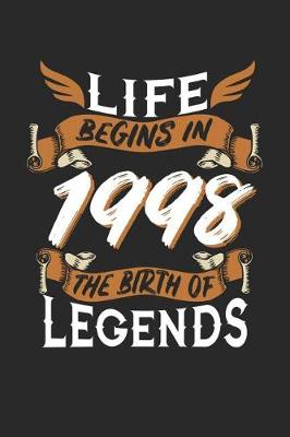 Book cover for Life Begins in 1998 the Birth of Legends