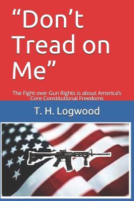 Book cover for Don't Tread on Me