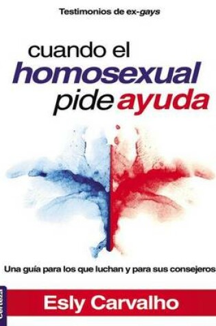 Cover of Cuando El Homosexual Pide Ayuda