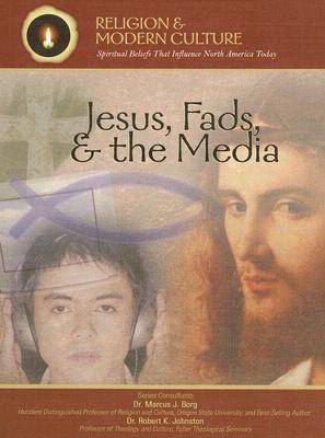 Book cover for Jesus, Fads, and the Media