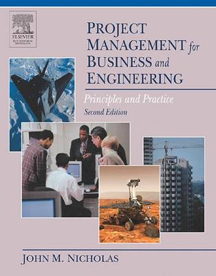 Book cover for Project Management for Business and Engineering: Principles and Practice