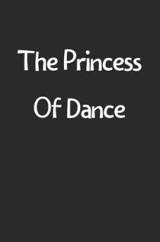 Cover of The Princess Of Dance