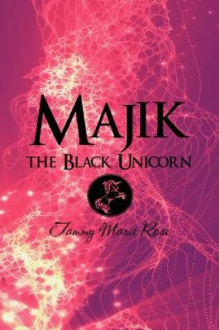 Cover of Majik the Black Unicorn