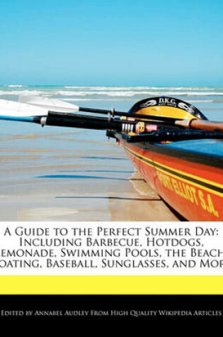 Cover of A Guide to the Perfect Summer Day