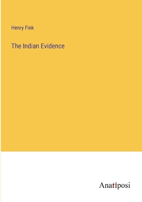 Book cover for The Indian Evidence