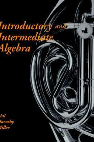 Cover of Introductory and Intermediate Algebra: Combined Version