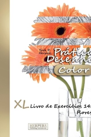 Cover of Prática Desenho [Color] - XL Livro de Exercícios 14