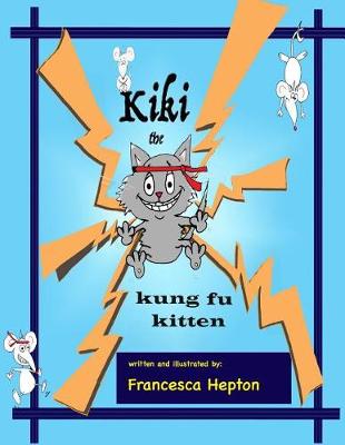 Book cover for Kiki the Kung Fu Kitten