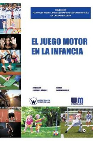 Cover of El juego motor en la infancia