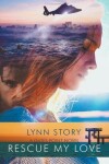 Book cover for Rescue My Love