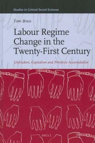 Cover of Labour Regime Change in the Twenty-First Century