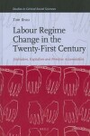 Book cover for Labour Regime Change in the Twenty-First Century