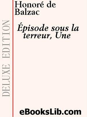 Book cover for An Episode Under the Terror - Une Episode Sous La Terreur