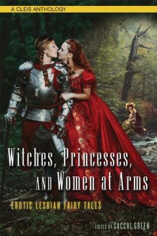 Cover of Witches, Princesses, and Women at Arms