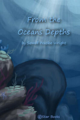 Cover of From the Oceans Depths