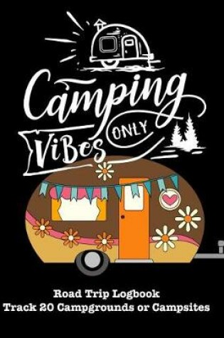 Cover of Camping Vibes Only