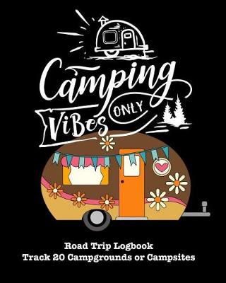Book cover for Camping Vibes Only